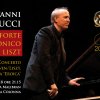 CONCERTI ORO IL PIANOFORTE SINFONICO DI LISZT GIOVANNI BELLUCCI PIANISTA CONFERENZA/CONCERTO SINFONIA EROICA BEETHOVEN/LISZT