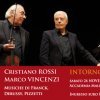 CONCERTI ORO INTORNO A DEBUSSY CRISTIANO ROSSI VIOLINO MARCO VINCENZI PIANOFORTE