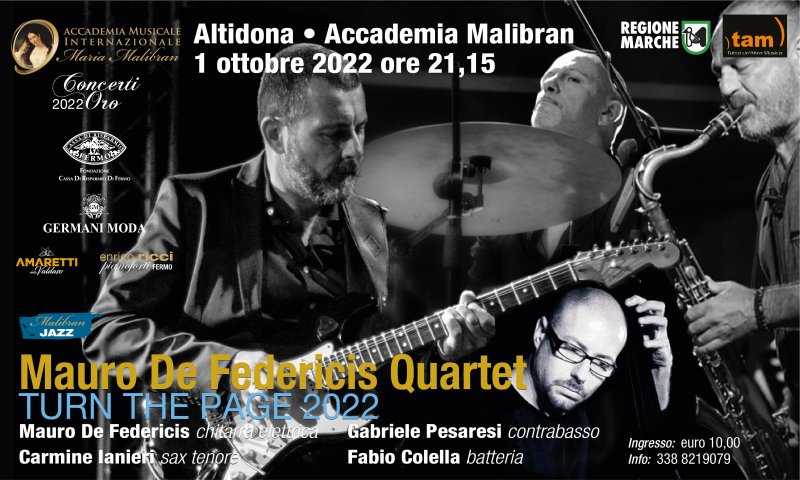 CONCERTI ORO - MALIBRAN JAZZ - MAURO DE FEDERICIS QUARTET CONCERTI ORO - MALIBRAN JAZZ - MAURO DE FEDERICIS QUARTET