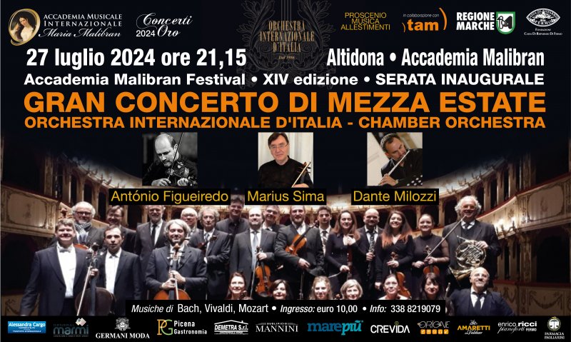 SERATA INAUGURALE - GRAN CONCERTO DI MEZZA ESTATE - ORCHESTRA INTERNAZIONALE D'ITALIA - CHAMBER ORCHESTRA