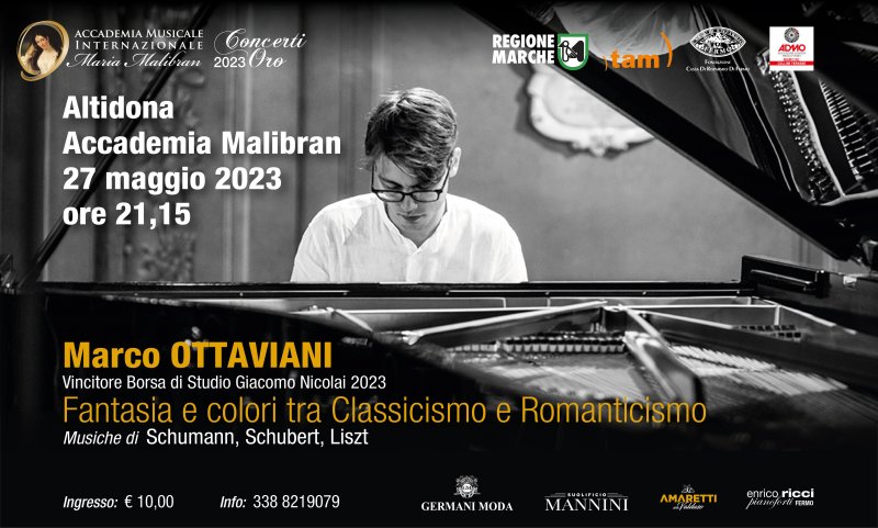 CONCERTI ORO - MALIBRAN CLASSICA - GIOVANI INTERPRETI - MARCO OTTAVIANI PIANOFORTE - VINCITRE BRSA DI STUDI GIACM NICAI 2023 CONCERTI ORO - MALIBRAN CLASSICA - GIOVANI INTERPRETI - MARCO OTTAVIANI PIANOFORTE