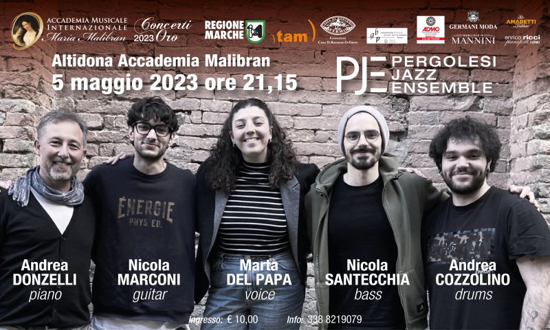 CONCERTI ORO - MALIBRAN JAZZ - Giovani Interpreti - PJE - Pergolesi Jazz Ensemble