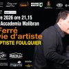 RECITAL LÉO FERRÉ, UNE VIE D'ARTISTE JEAN-BAPTISTE FOULQUIER, voce e pianoforte