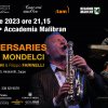 ANNIVERSARIES Federico MONDELCI sassofoni, DUO Simone NOCCHI & Filippo FARINELLI pianoforte a quattro mani e due pianoforti